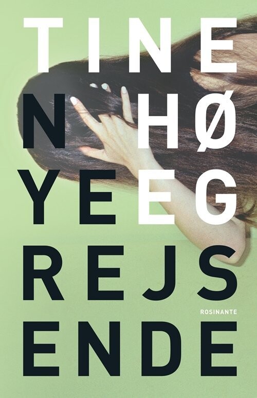 Nye Rejsende - Tine Høeg - Bog