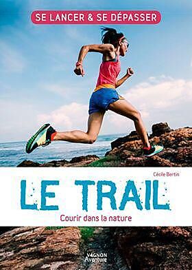 VAGNON - LE TRAIL COURIR DANS LA NATURE