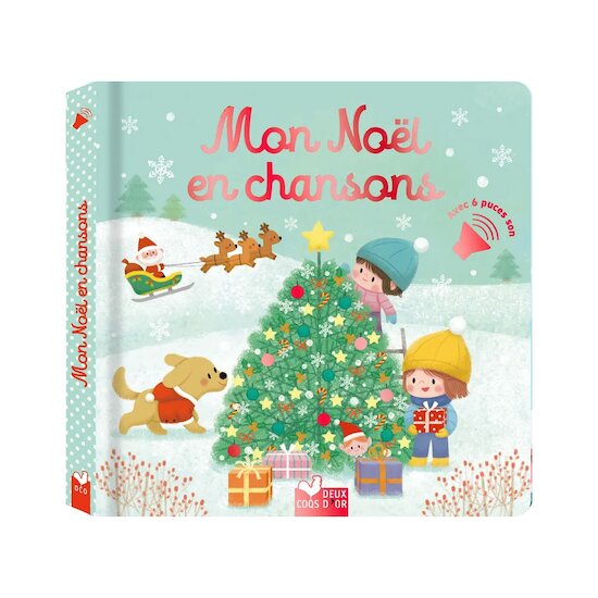Livre sonore Mon Noël en chansons   de               Deux coqs d'or