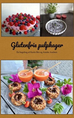 Glutenfrie Pulpkager - Anette Axelsen - Bog