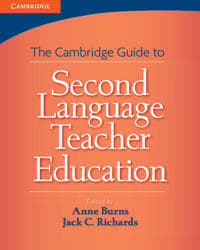Cambridge Guide to Second Language Teacher Education