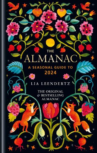 The Almanac 2024: THE ORIGINAL AND BESTSELLING GUIDE TO THE YEAR - Almanac (Hardback)