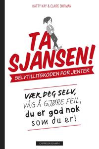 Ta sjansen!; selvtillitskoden for jenter