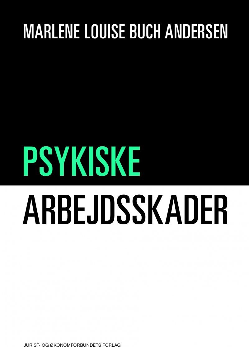 Psykiske Arbejdsskader - Marlene Louise Buch Andersen - Bog