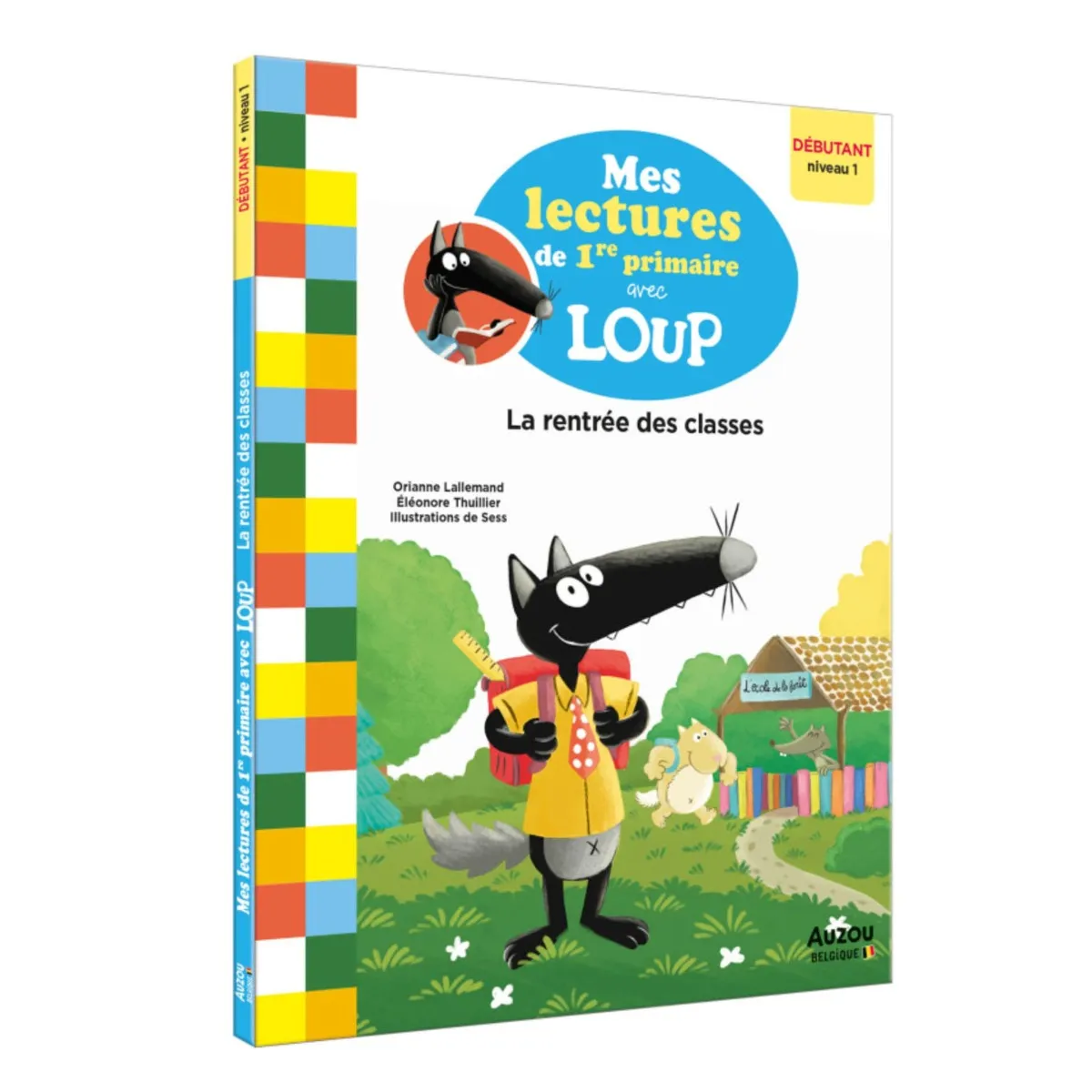 Auzou Mes Premières Lectures avec Loup - La rentrée des classes