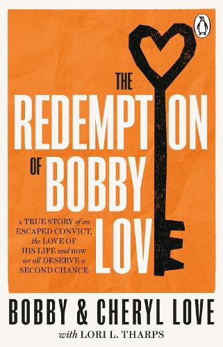 The Redemption of Bobby Love: The Humans of New York Instagram Sensation (Paperback)
