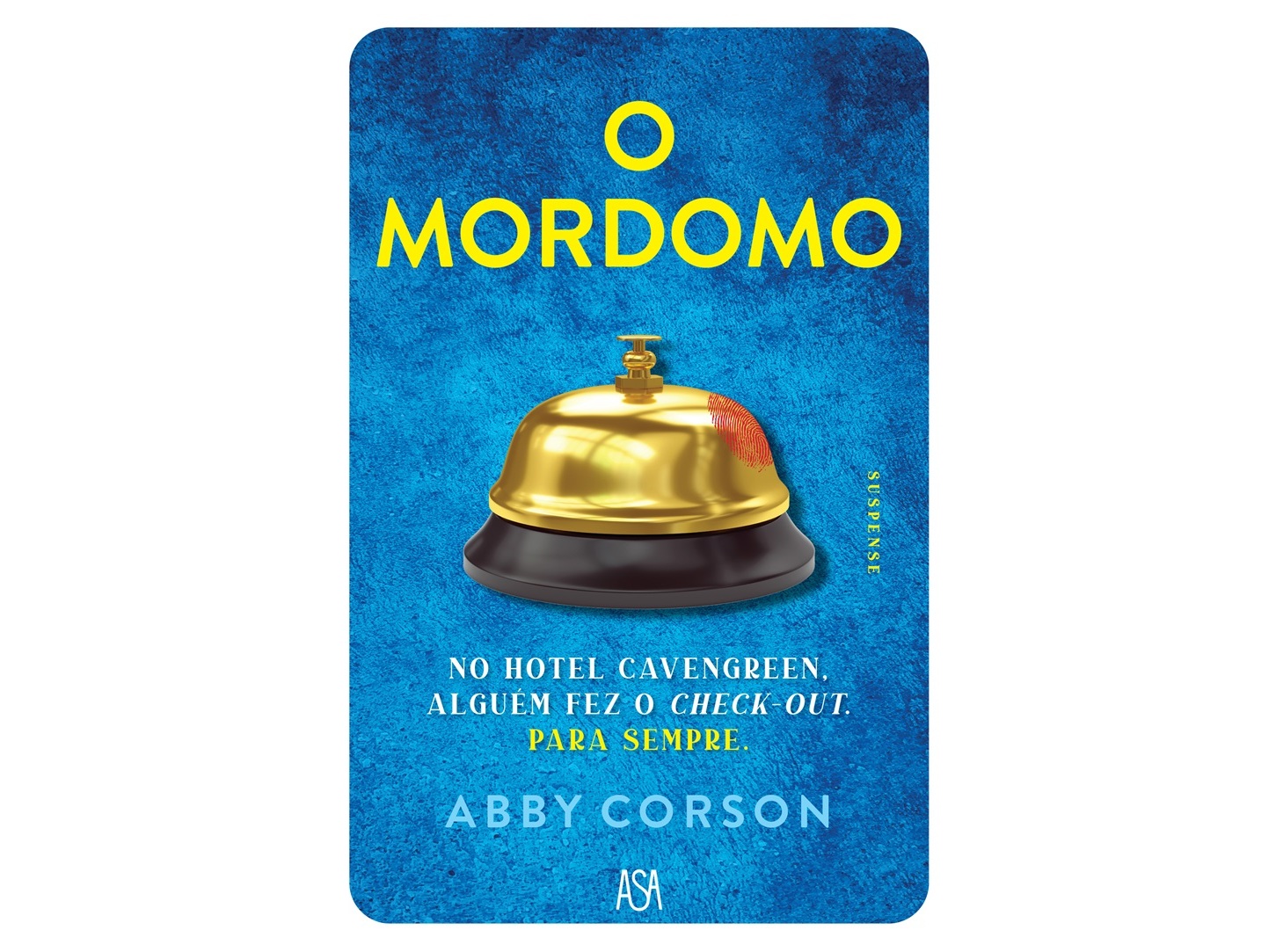 LIVRO O MORDOMO DE: ABBY CORSON