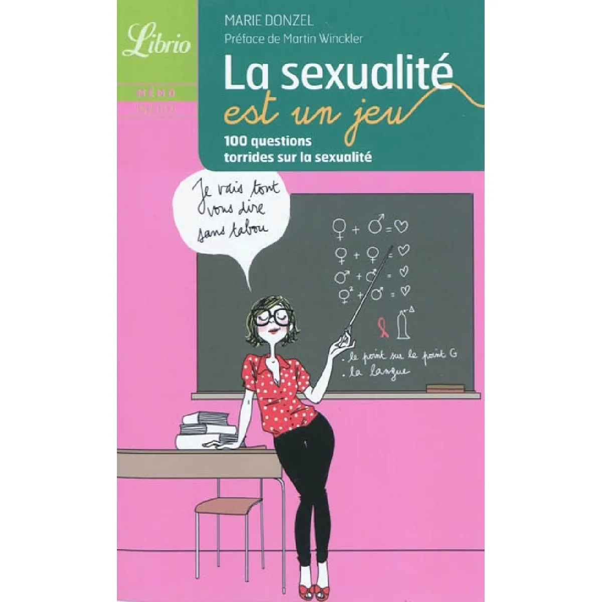 La sexualité est un jeu : 100 questions torrides sur la sexualité · Occasion