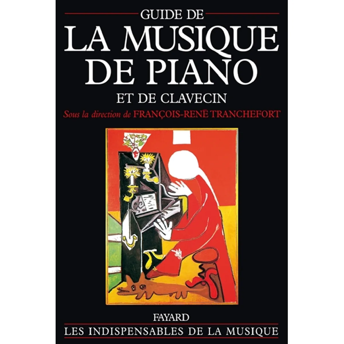 Guide de la musique de piano et de clavecin · Occasion