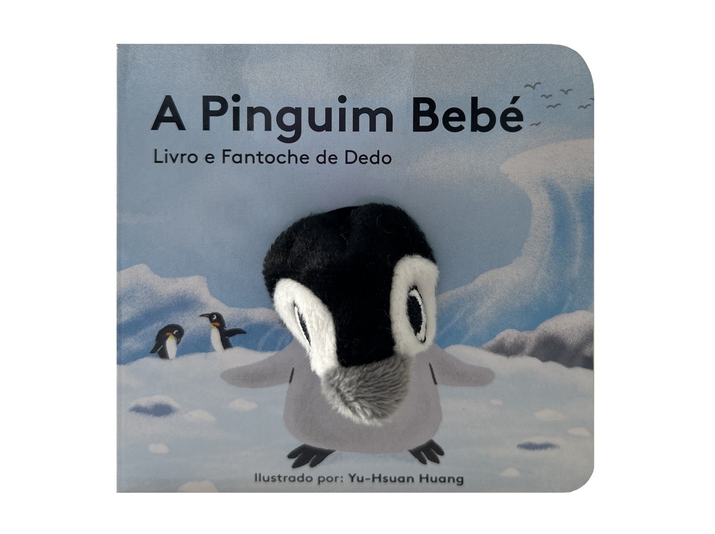 LIVRO LIVRO E FANTOCHE DE DEDO - A PINGUIM BEBÉ