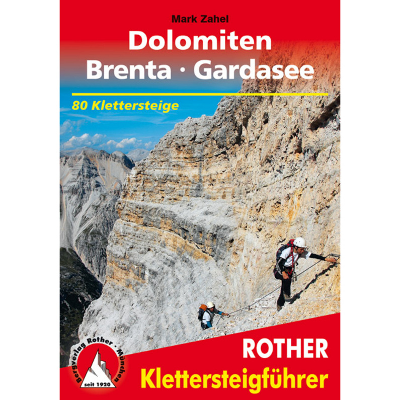 Rother Dolomiten - Brenta - Gardasee Klettersteigführer