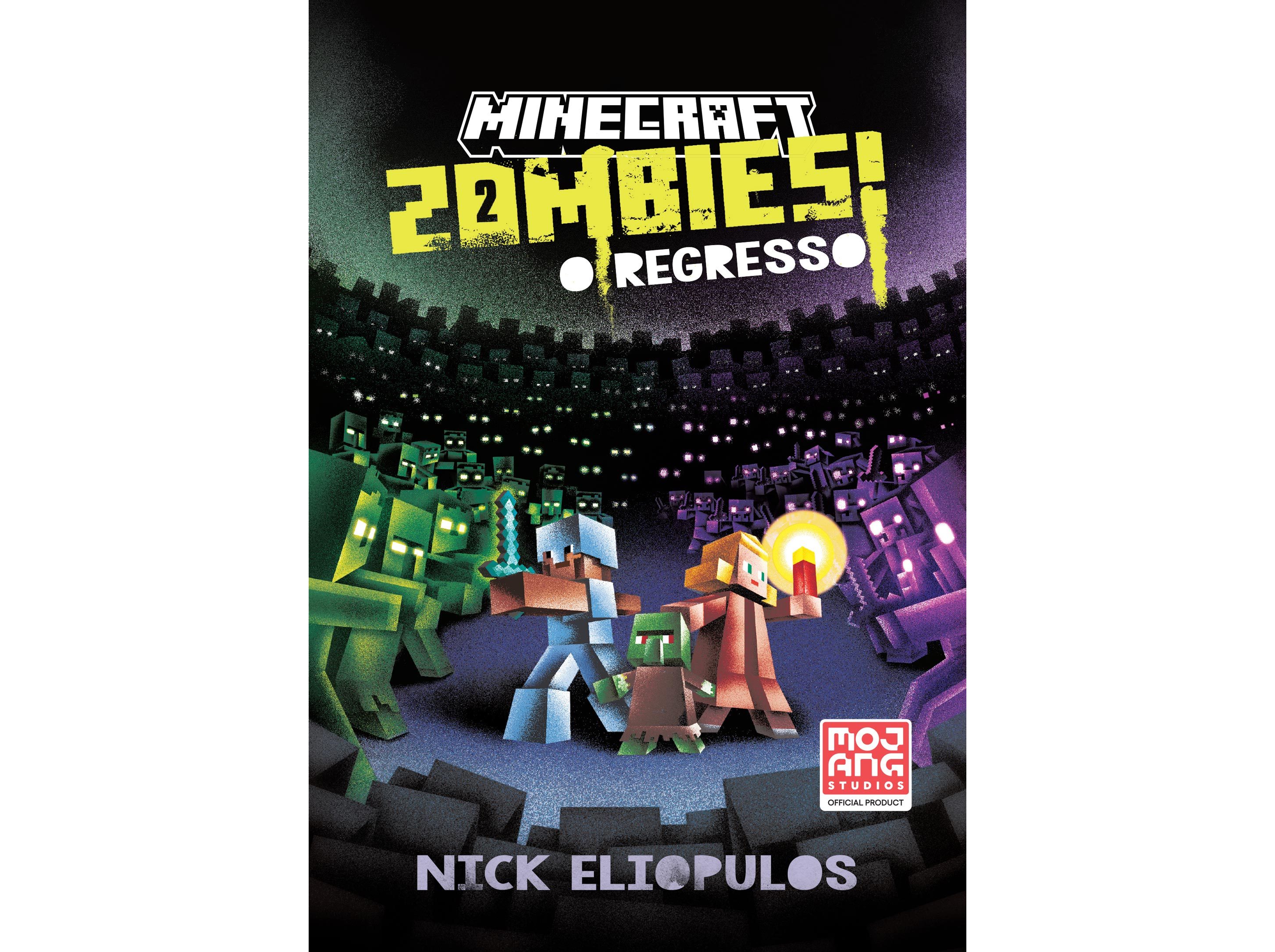 LIVRO MINECRAFT: ZOMBIES!: O REGRESSO NICK ELIOPULOS