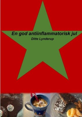 En God Antiinflammatorisk Jul - Ditte Lynderup - Bog