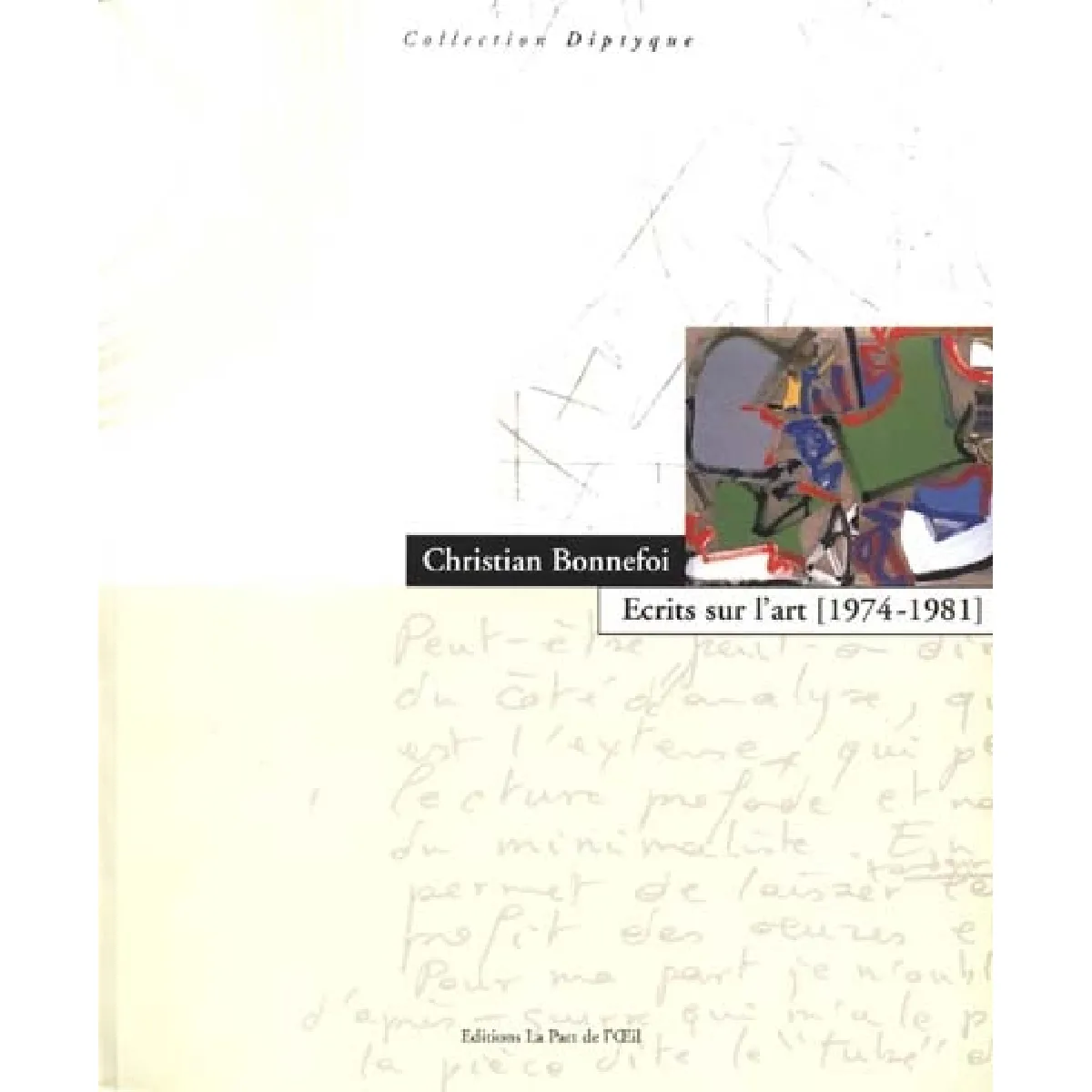 Ecrits sur l'art : 1974-1981 · Occasion