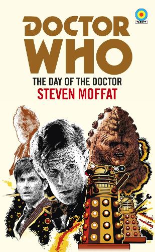 Doctor Who: The Day of the Doctor (Target Collection) (Paperback)