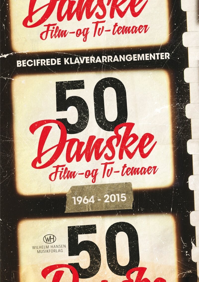 50 Danske Film- Og Tv-Temaer - Jakob Faurholt - Bog