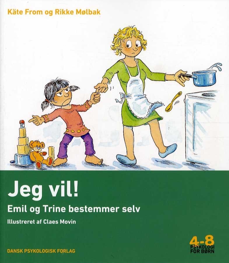 Jeg Vil! - Rikke Mølbak - Bog