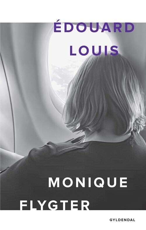 Monique Flygter - Édouard Louis - Bog