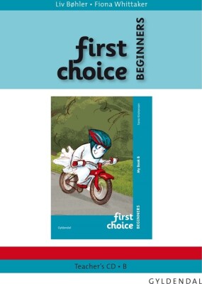 First Choice Beginners Teacher's B - Tania Kristiansen - Bog
