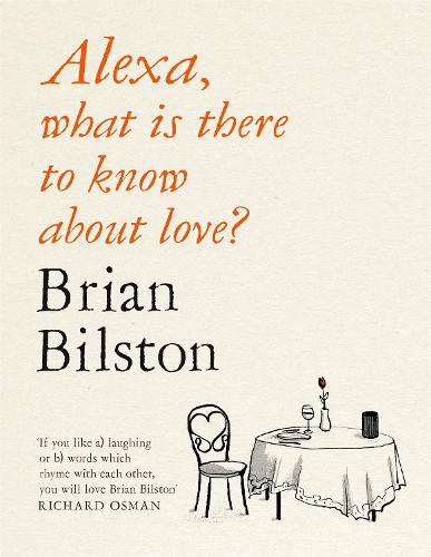 Alexa, what is there to know about love (Paperback)