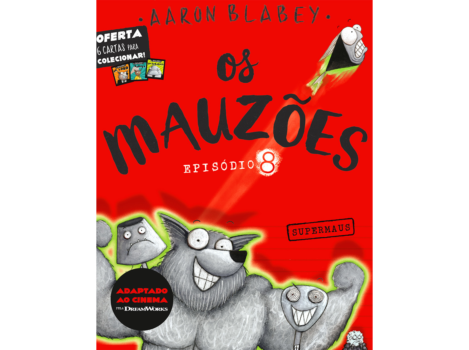 LIVRO OS MAUZÕES - EPISÓDIO 8 - SUPERMAUS DE AARON BLABEY
