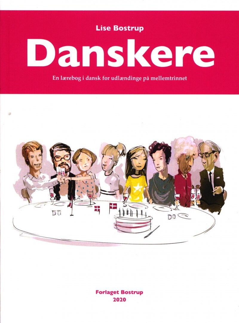 Danskere - En Lærebog I Dansk For Udlændinge På Mellemtrinnet - Lise Bostrup - Bog