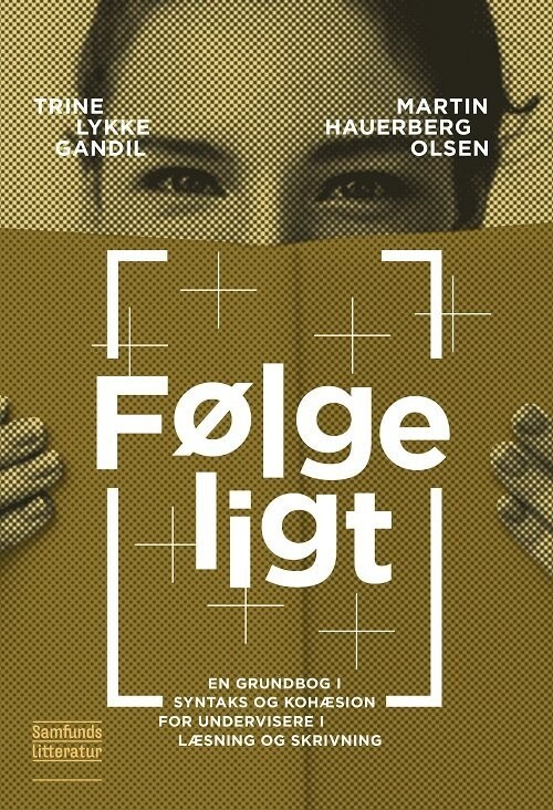 Følgeligt - Martin Hauerberg Olsen - Bog