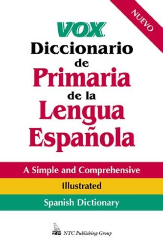 Vox Diccionario De Primaria De La Lengua Espaola - VOX Dictionary Series (Paperback)