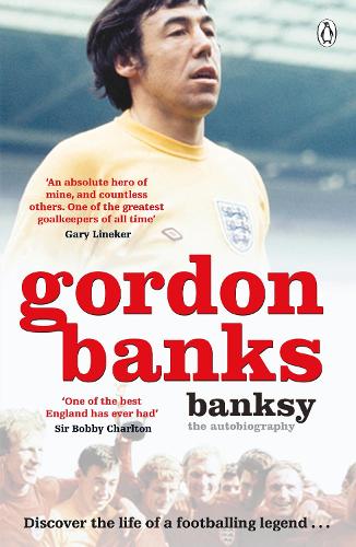 Banksy: The Autobiography of an English Football Hero (Paperback)