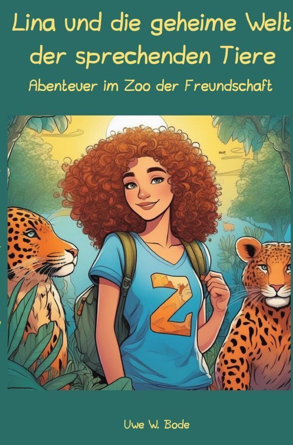 Lina und die geheime Welt der sprechenden Tiere
