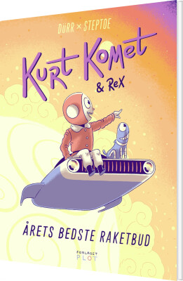 Kurt Komet Og Rex - Årets Bedste Raketbud - Morten Dürr - Bog