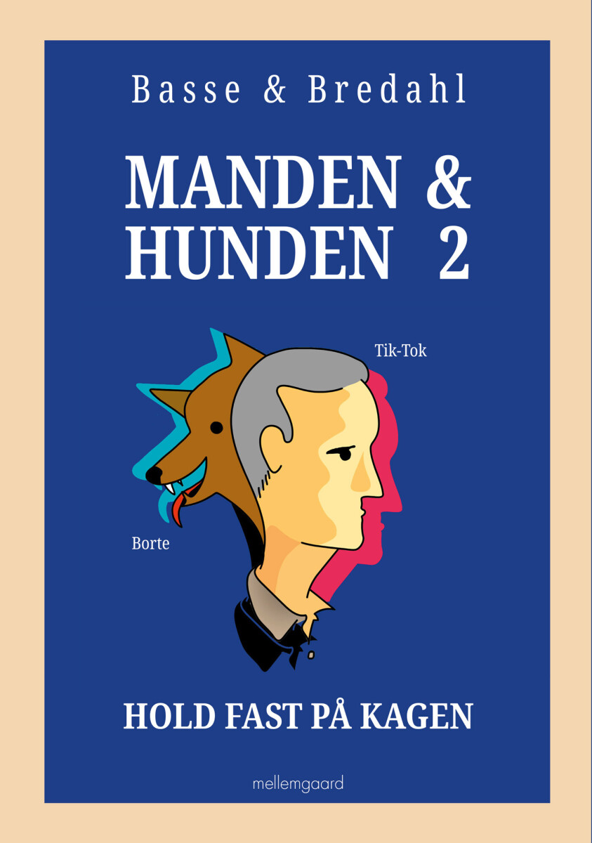 Manden & Hunden 2 - Peter W. Bredahl - Bog