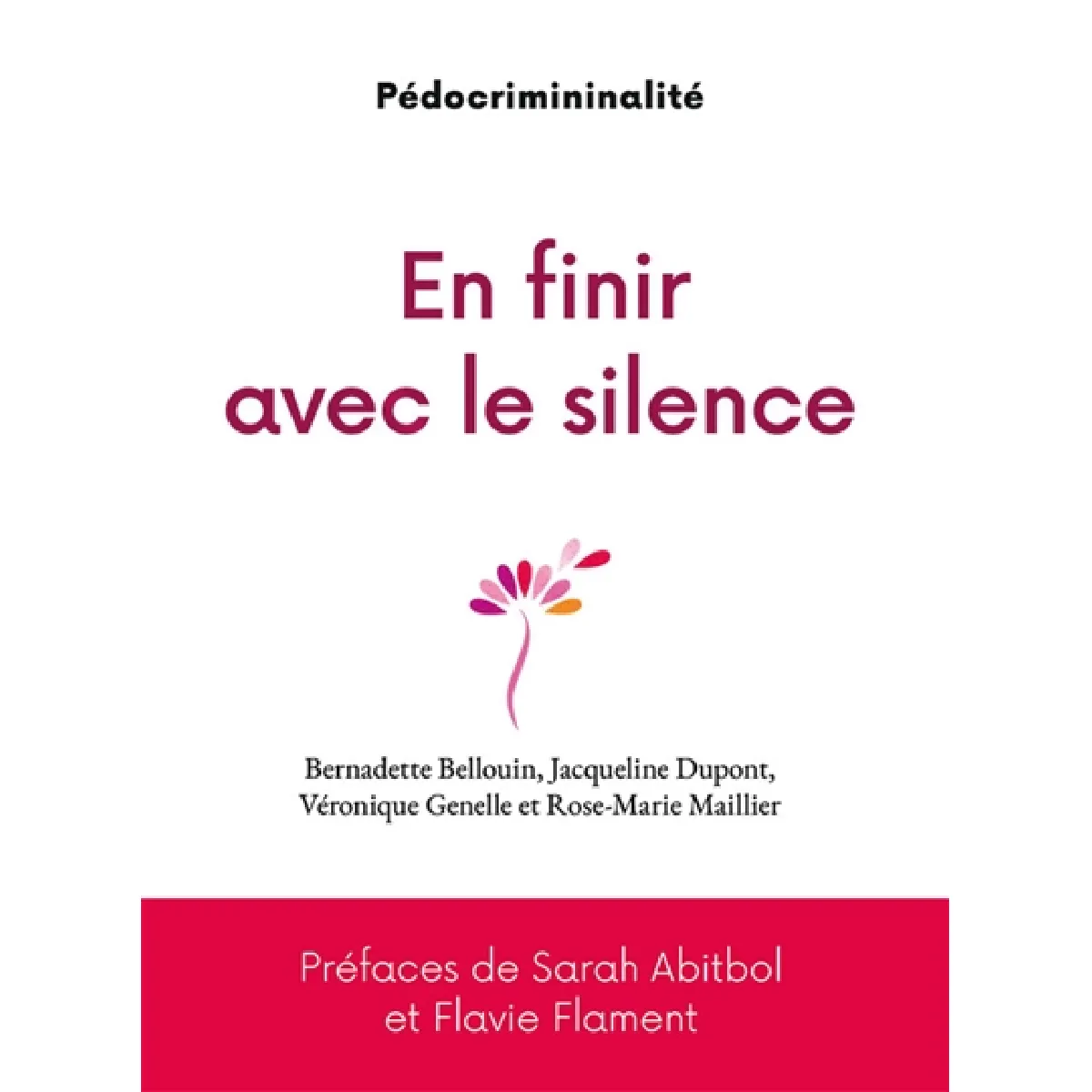 En finir avec le silence : pédocriminalité · Occasion