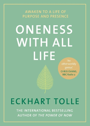 Oneness With All Life: Find your inner peace (Hardback)