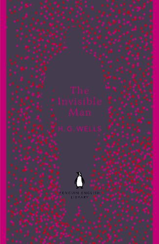 The Invisible Man - The Penguin English Library (Paperback)