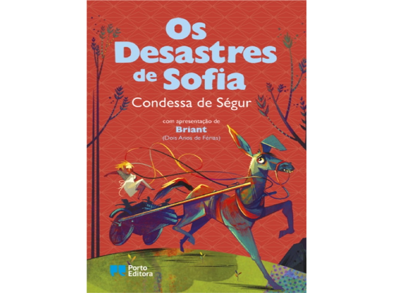 LIVRO OS DESASTRES DE SOFIA