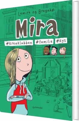 Mira 3 - #Kreaklubben #Familie #Kys - Sabine Lemire - Bog