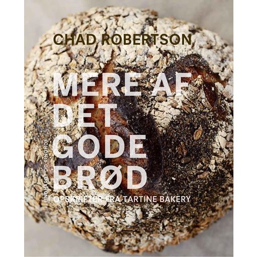 Lindhardt & Ringhof Mere Af Det Gode Brød