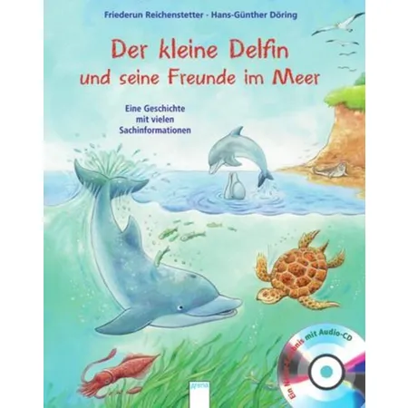 Arena Der kleine Delfin und seine Freunde im Meer