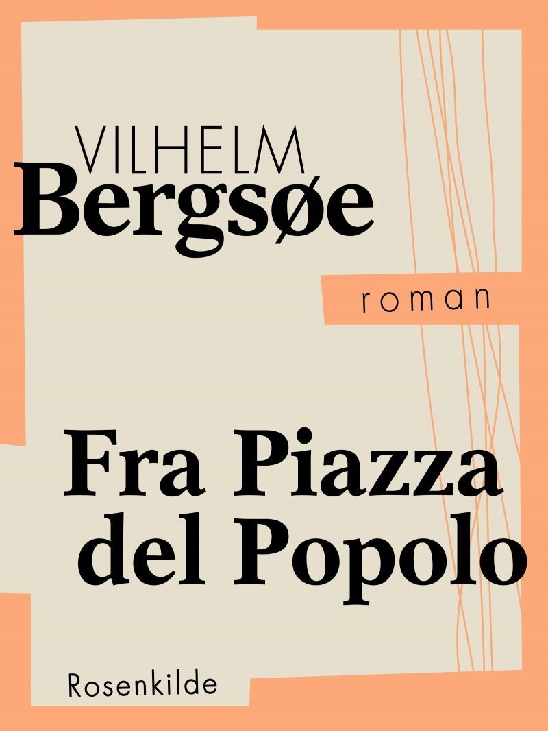 Fra Piazza Del Popolo - Vilhelm Bergsøe - Bog
