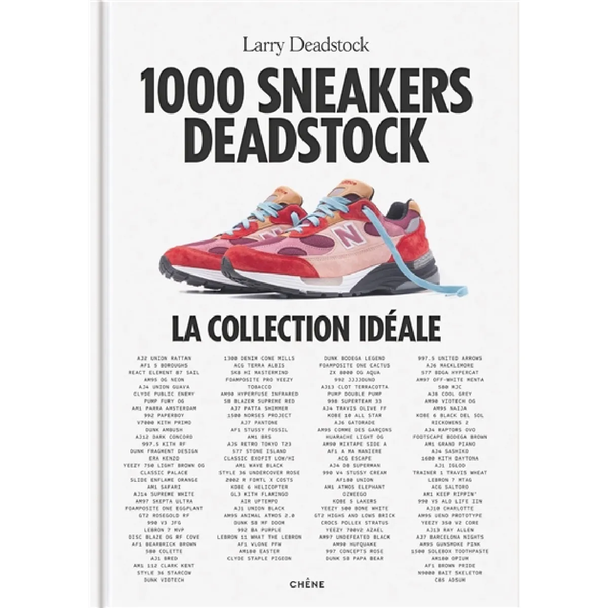 1.000 sneakers Deadstock : la collection idéale