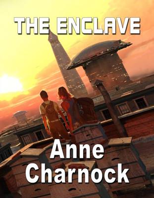 The Enclave - Newcon Press Novellas 3 (Hardback)