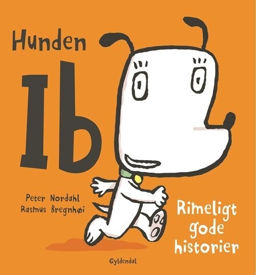 Hunden Ib. Rimeligt Gode Historier - Rasmus Bregnhøi - Bog