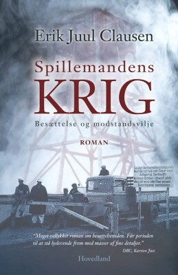 Spillemandens Krig - Erik Juul Clausen - Bog