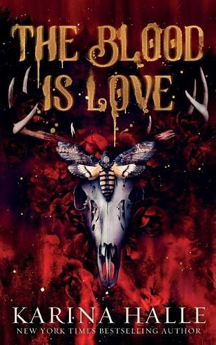 The Blood is Love: A Dark Vampire Romance (Paperback)