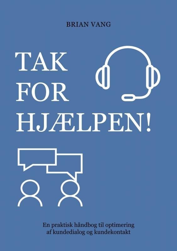 Tak For Hjælpen! - Brian Vang - Bog