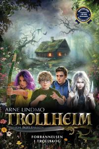 Trollheim; Forbannelsen i Trollskog. Bok 6