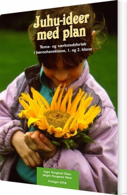 Juhu-Ideer Med Plan - Inger Kongsted Olsen - Bog