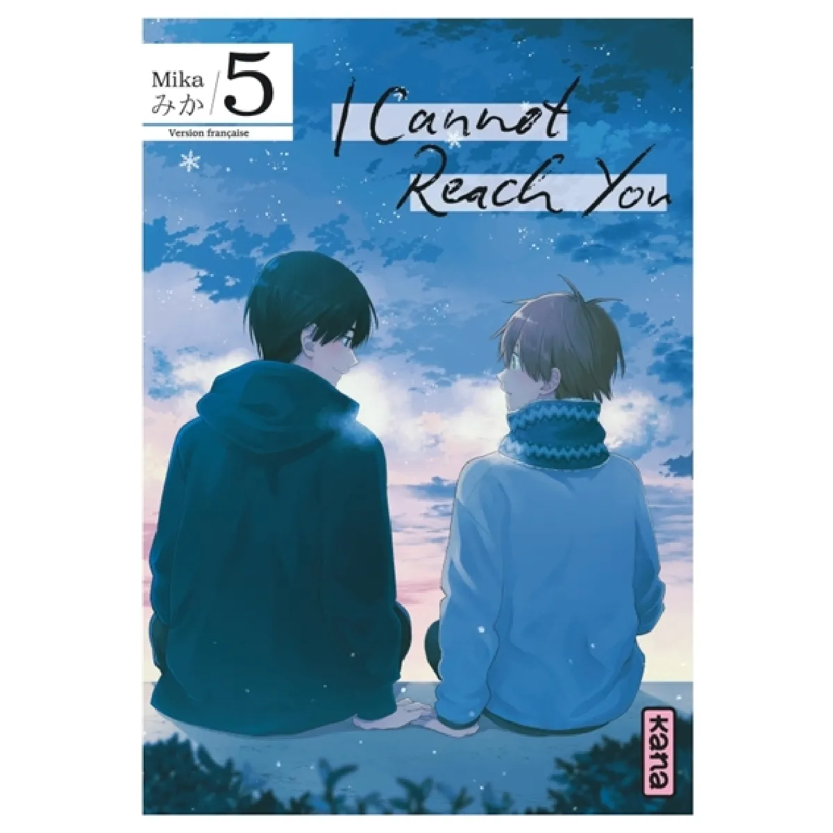 I cannot reach you. Vol. 5 · Occasion