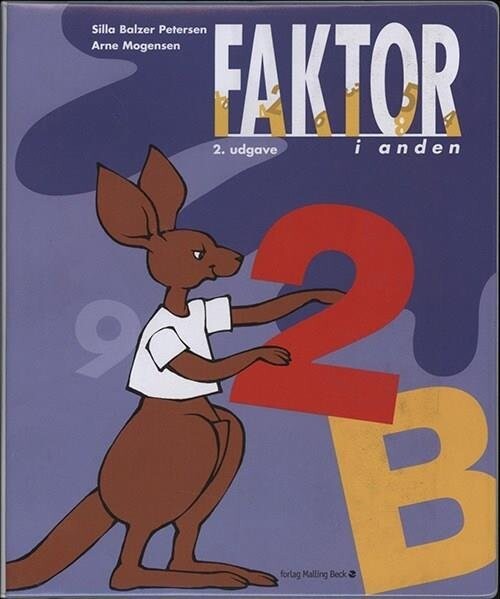 Faktor I Anden - Elevbog B - 2. Udgave - Arne Mogensen - Bog